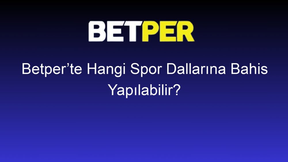 betperte hangi spor dallarina bahis yapilabilir 480