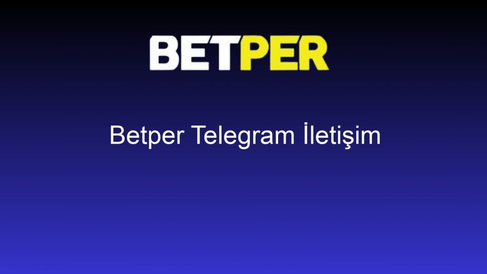 betper telegram iletisim 696