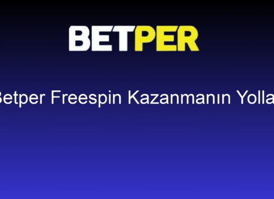 betper freespin kazanmanin yollari 1416
